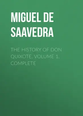 The History of Don Quixote, Volume 1, Complete