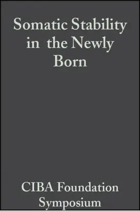 Somatic Stability in the Newly Born