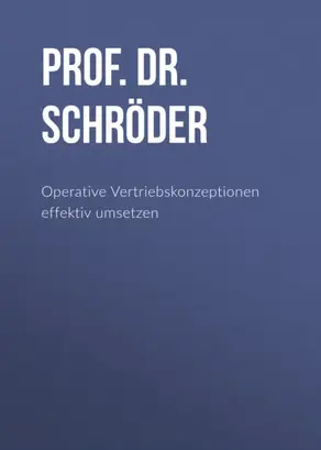 Operative Vertriebskonzeptionen effektiv umsetzen