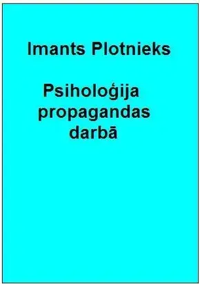 Psiholoģija propagandas darbā