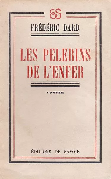 Les pèlerins de l'enfer