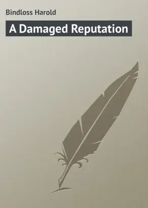 A Damaged Reputation