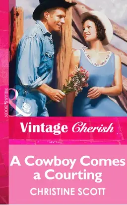 A Cowboy Comes A Courting