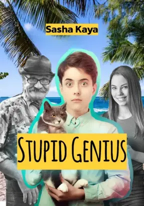 Stupid genius