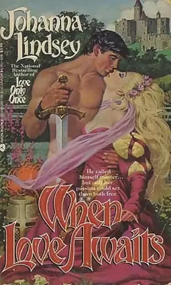 Johanna Lindsey When Love Awaits