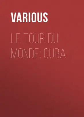 Le Tour du Monde; Cuba