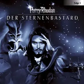 Perry Rhodan, Folge 1: Der Sternenbastard