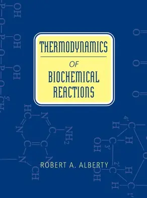 Thermodynamics of Biochemical Reactions