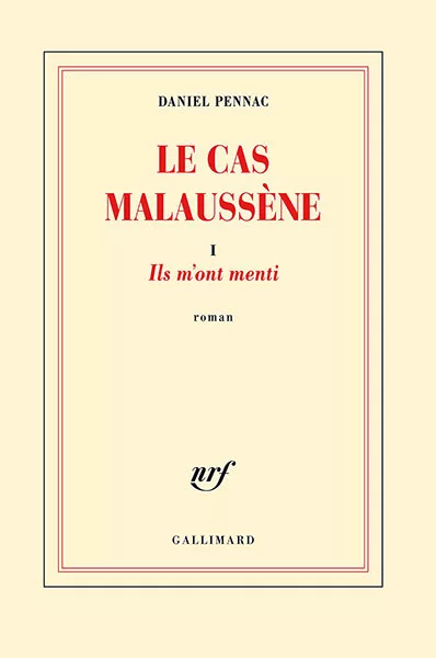 Le cas Malaussène (tome 1: Ils m'ont menti)