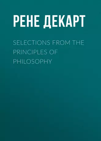 Selections from the Principles of Philosophy