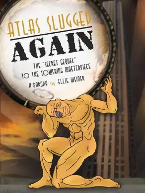 Atlas Slugged AGAIN: The 