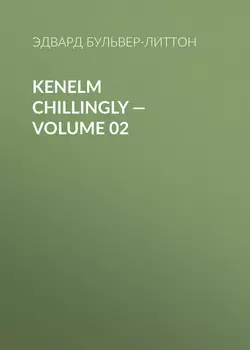 Kenelm Chillingly – Volume 02