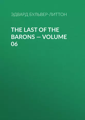 The Last of the Barons – Volume 06