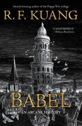 Babel, or The Necessity of Violence