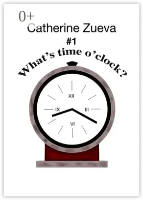 What’s time o’clock? #1. Poetry for kids