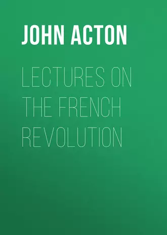 Lectures on the French Revolution