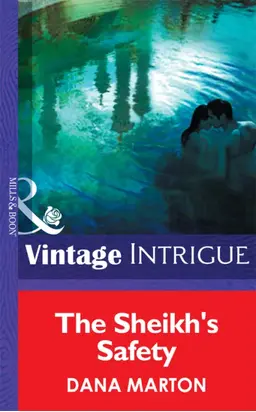 The Sheik's Safety