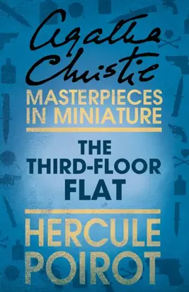 The Third-Floor Flat: A Hercule Poirot Short Story