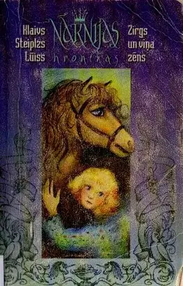 Nārnijas hronikas-3. Zirgs un viņa zēns