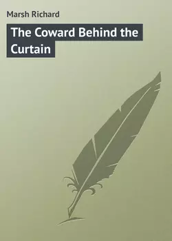 The Coward Behind the Curtain