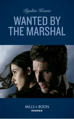 Wanted By The Marshal